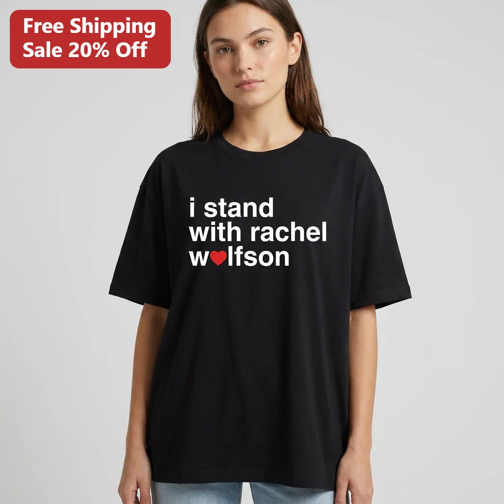 I Stand With Rachel Wolfson Tee, Viral Support Statement Shirt for Jackass Comedy Fans