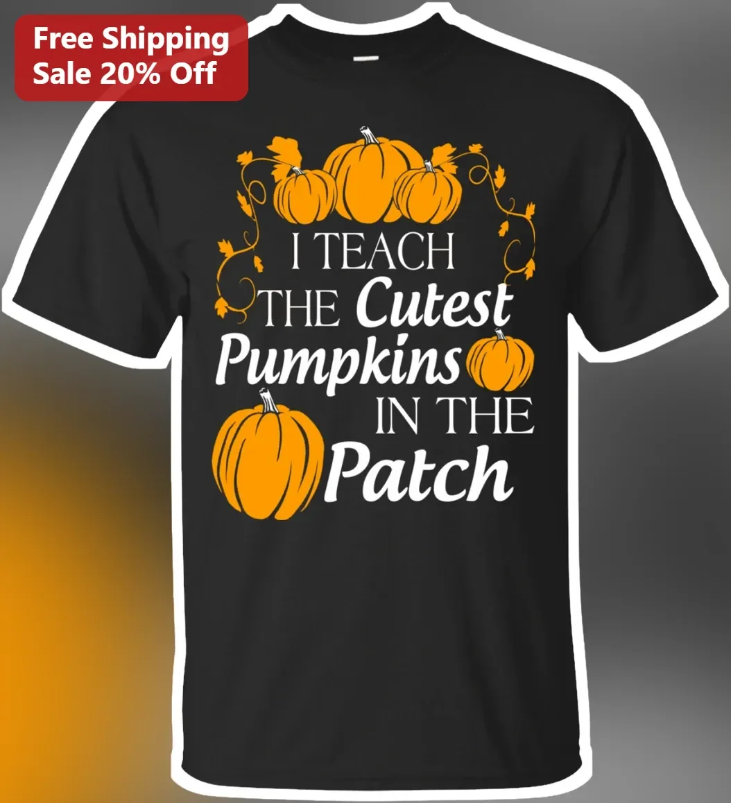 I Teach The Cutest Pumpkins In The Patch Tee Halloween Preschool Teacher Shirt