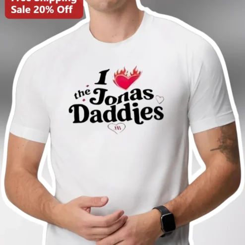 I The Jonas Daddies Tee