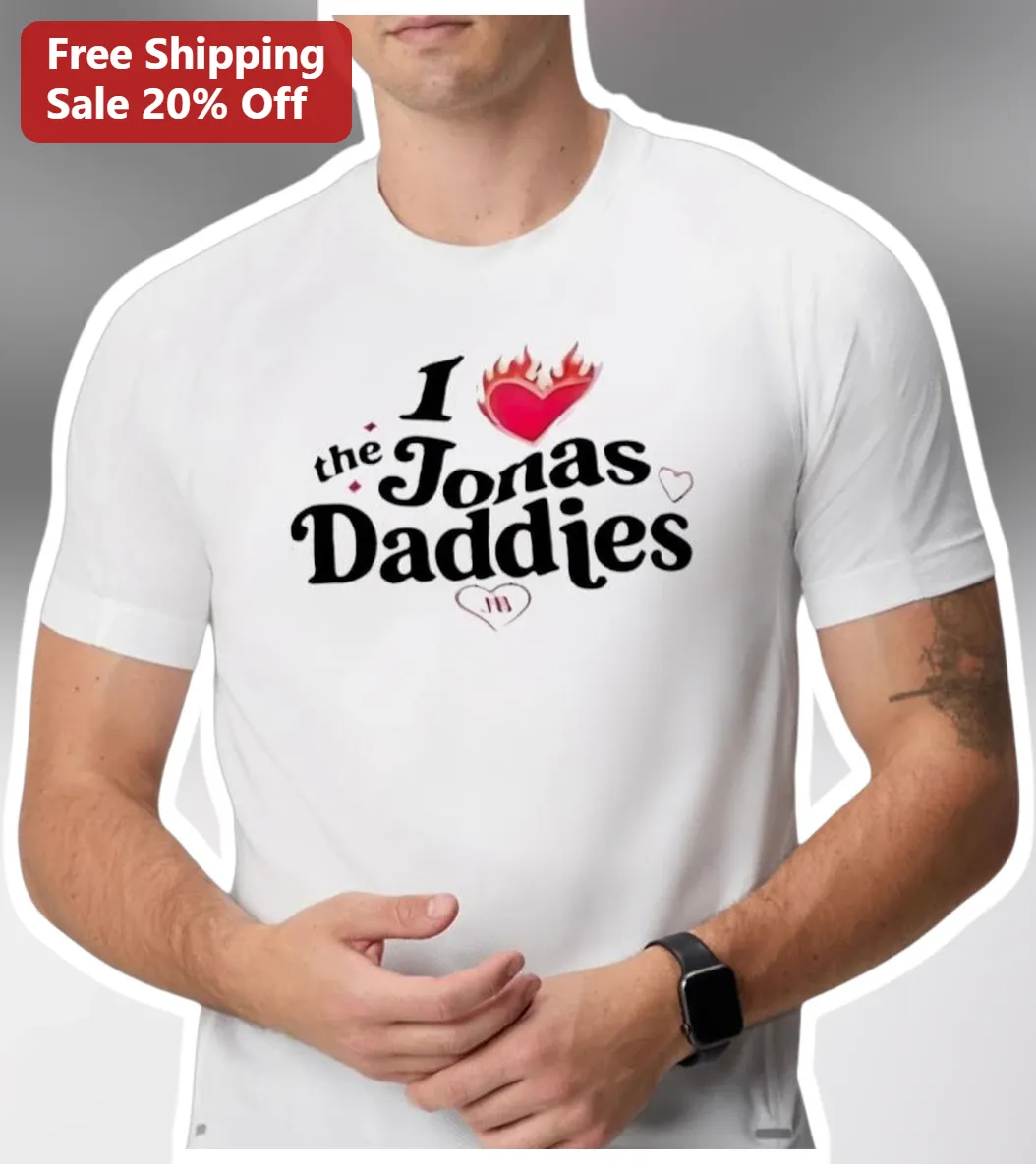 I The Jonas Daddies Tee