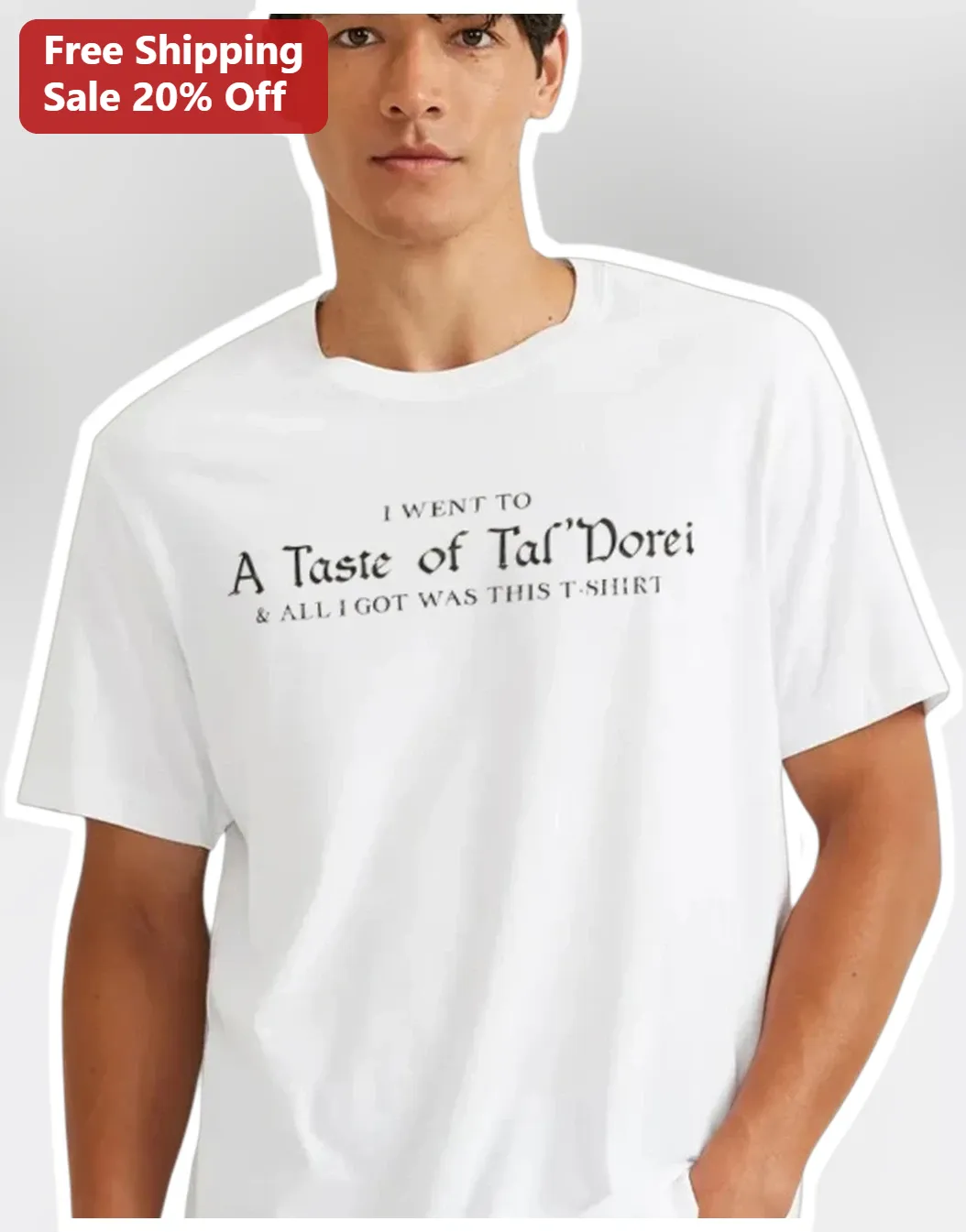 I Went To A Taste Of Tal'Dorei And All I Got Was This T-Shirt Tee