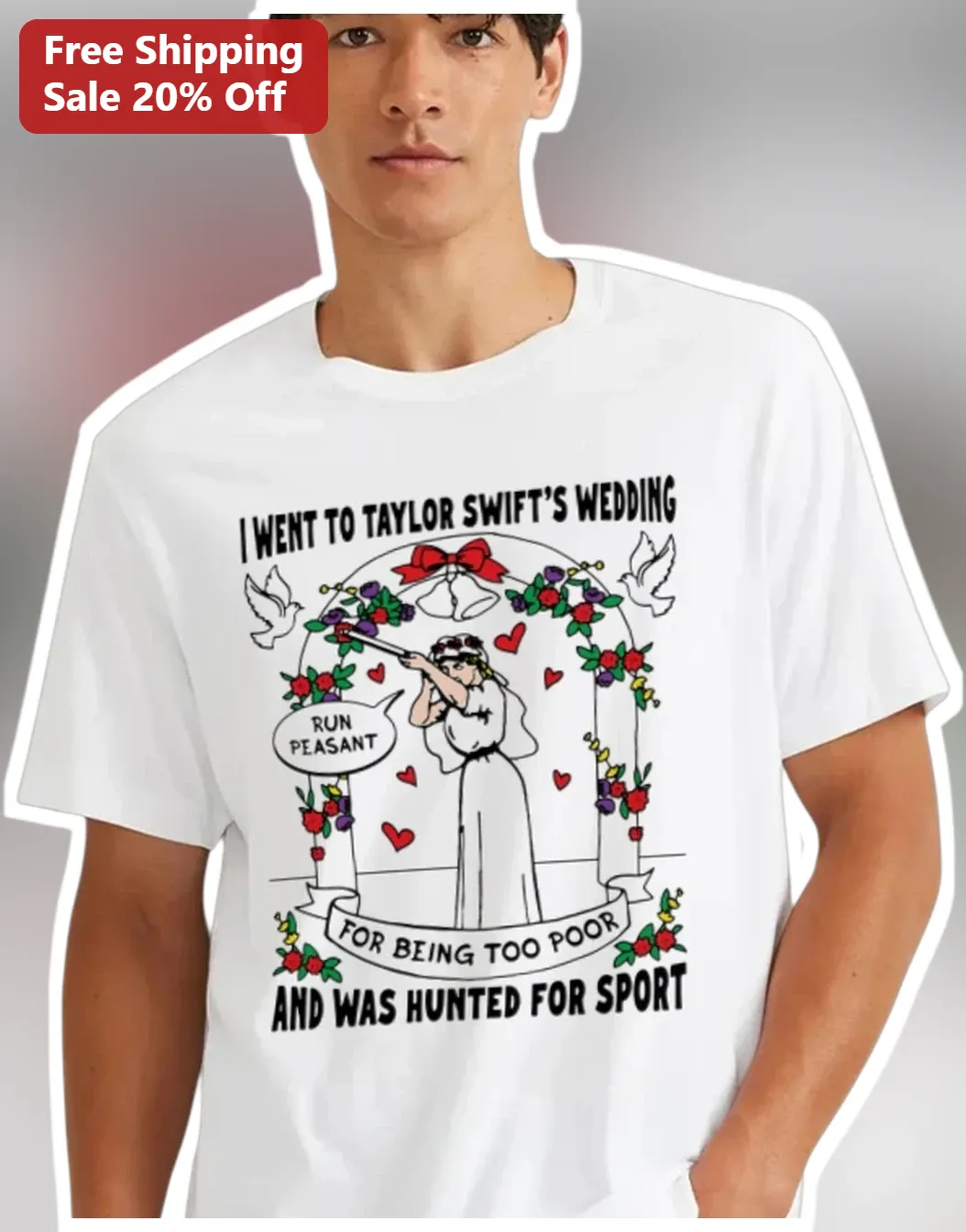 I Went To Taylor Swift's Wedding Run Peasant Tee Funny Eras Tour Parody Shirt