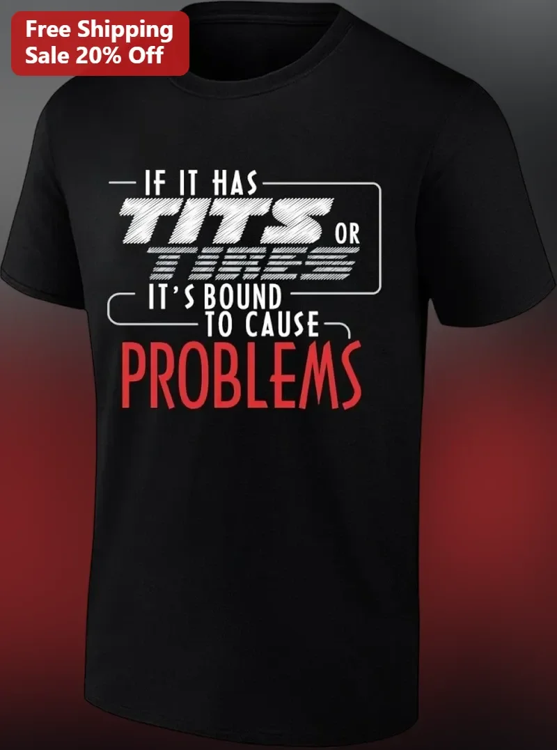 If It Has Tits Or Tires Graphic Tee Funny Car Guy Gift For Men
