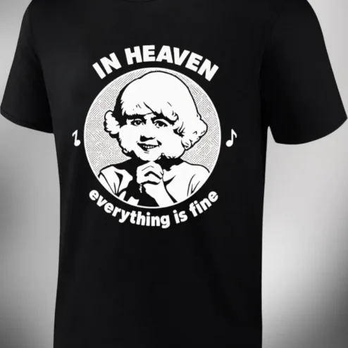 In Heaven Everything Is Fine Little Miss Sunshine Memorial Tee Vintage Halftone Graphic Shirt