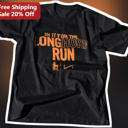 In It For The Longhorn Run Tee Texas Longhorns Running Shirt UT Austin Fan Gift