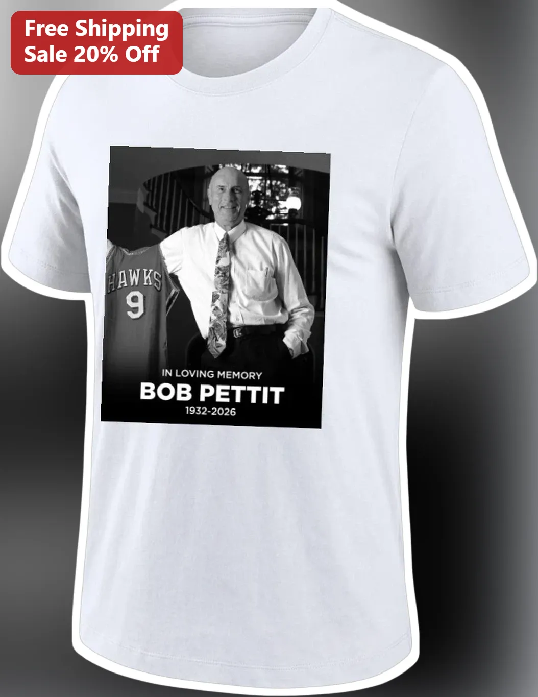 In Loving Memory Bob Pettit NBA Legend Tribute Tee Personalized Memorial Shirt