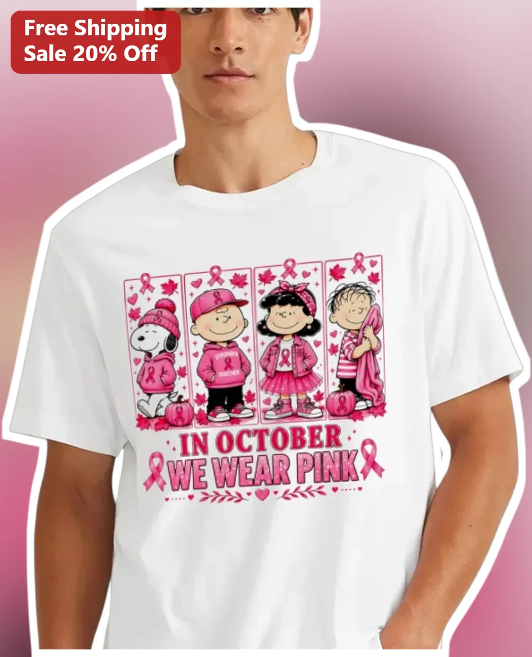 In October We Wear Pink Peanuts Characters Breast Cancer Awareness Tee