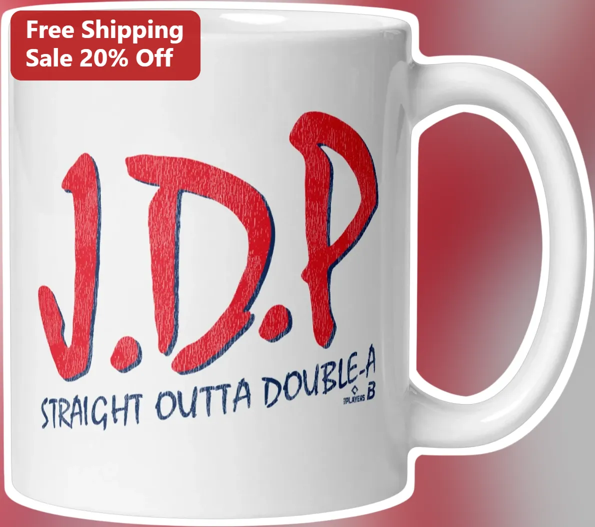 J.D.P. Straight Outta Double-A Mug Minor League Baseball Prospect Gift Coffee Cup