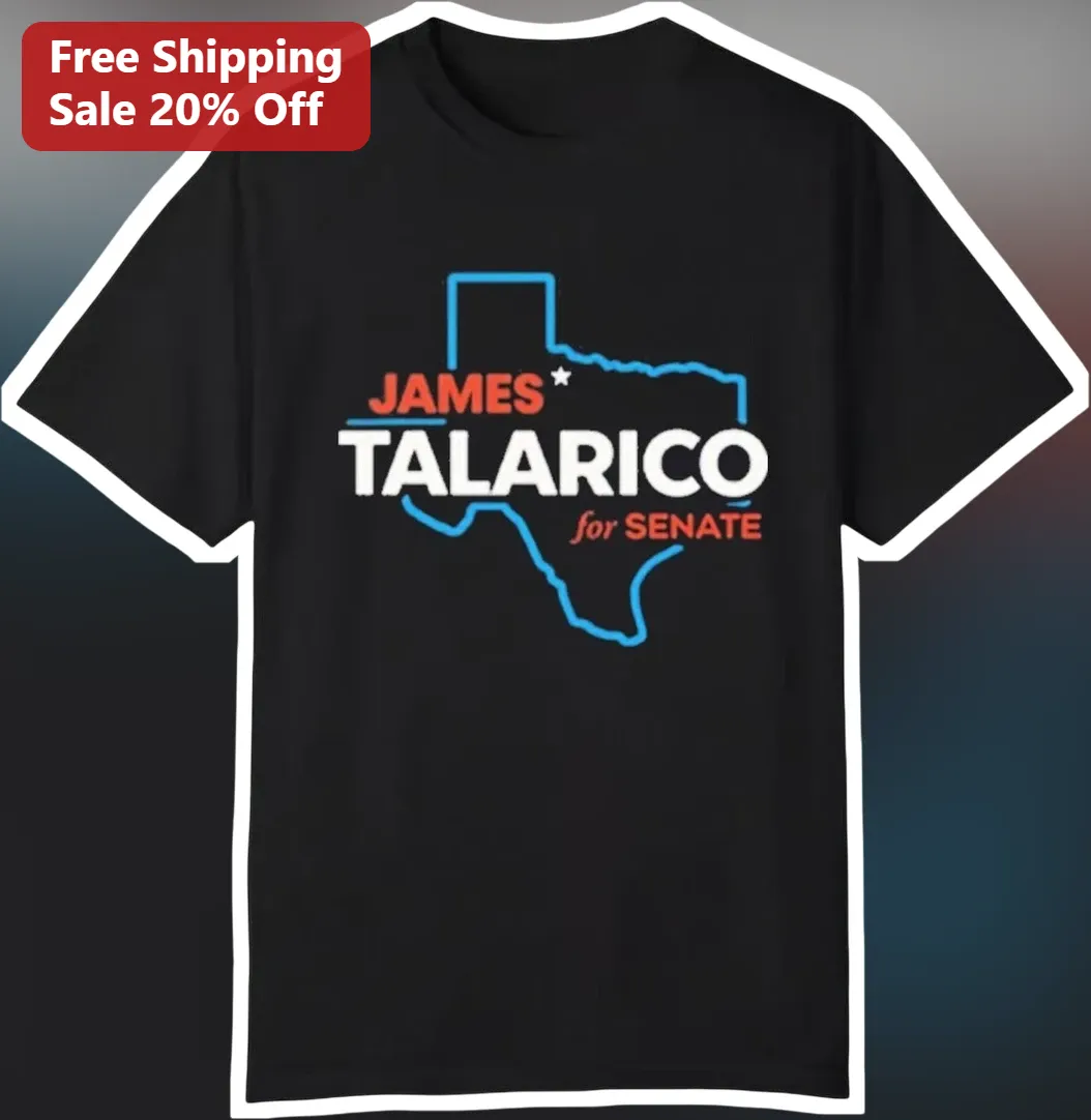 James Talarico For Senate Tee Texas Progressive Campaign Shirt