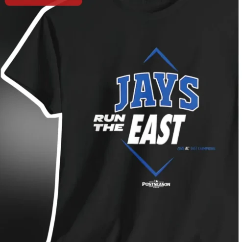 Jays Run The East 2026 AL East Champions Postseason Tee Toronto Blue Jays Fan Gear