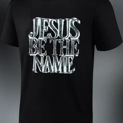 Jesus Be The Name Christian Worship Tee Faith Based Graphic Shirt for Churchgoers