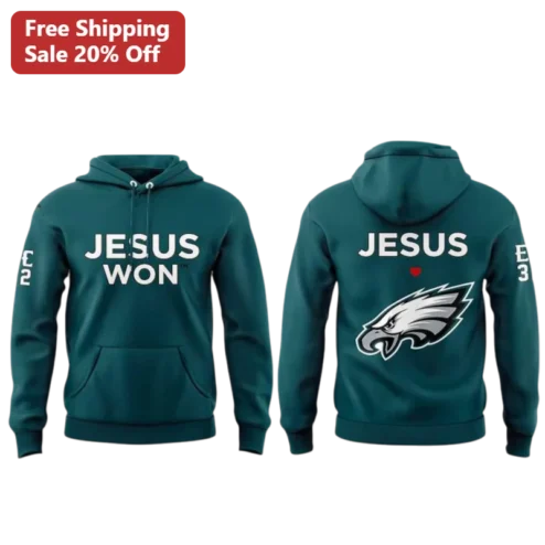 Jesus Won Philadelphia Eagles Hoodie Christian Football Fan Gear Midnight Green Sweatshirt