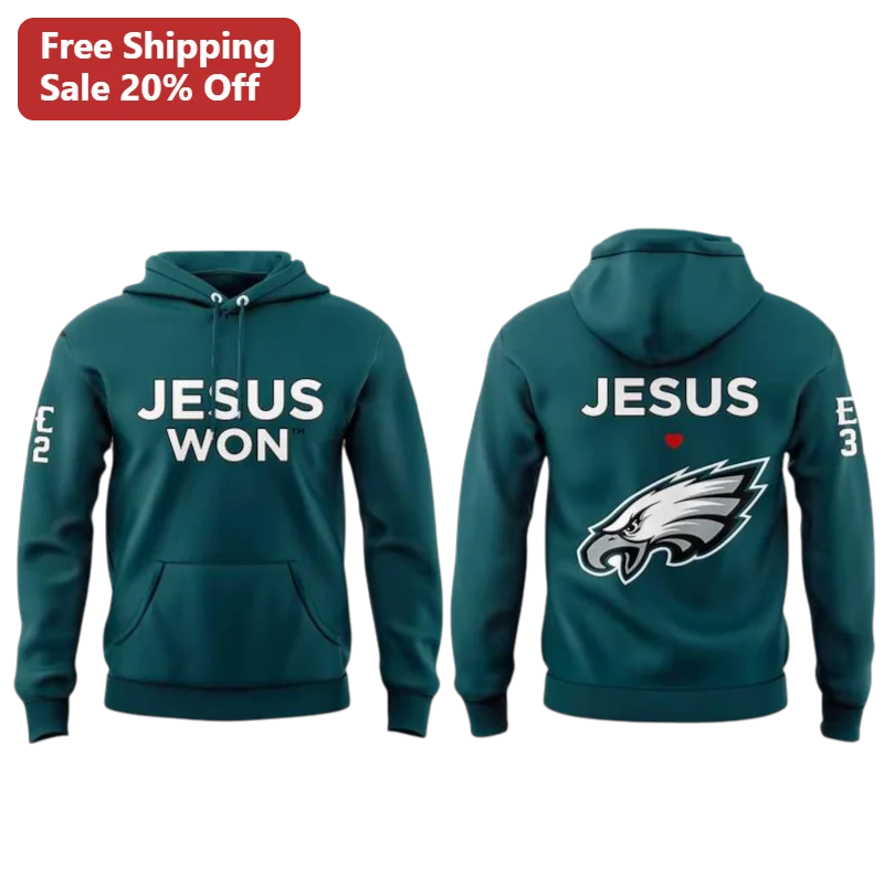 Jesus Won Philadelphia Eagles Hoodie Christian Football Fan Gear Midnight Green Sweatshirt