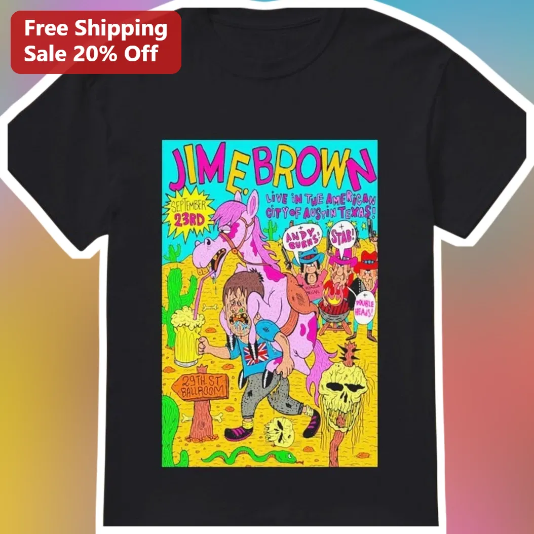 Jime Brown Live In Austin Texas Andy Burns Stab Double Heads Psychedelic Graphic Tee