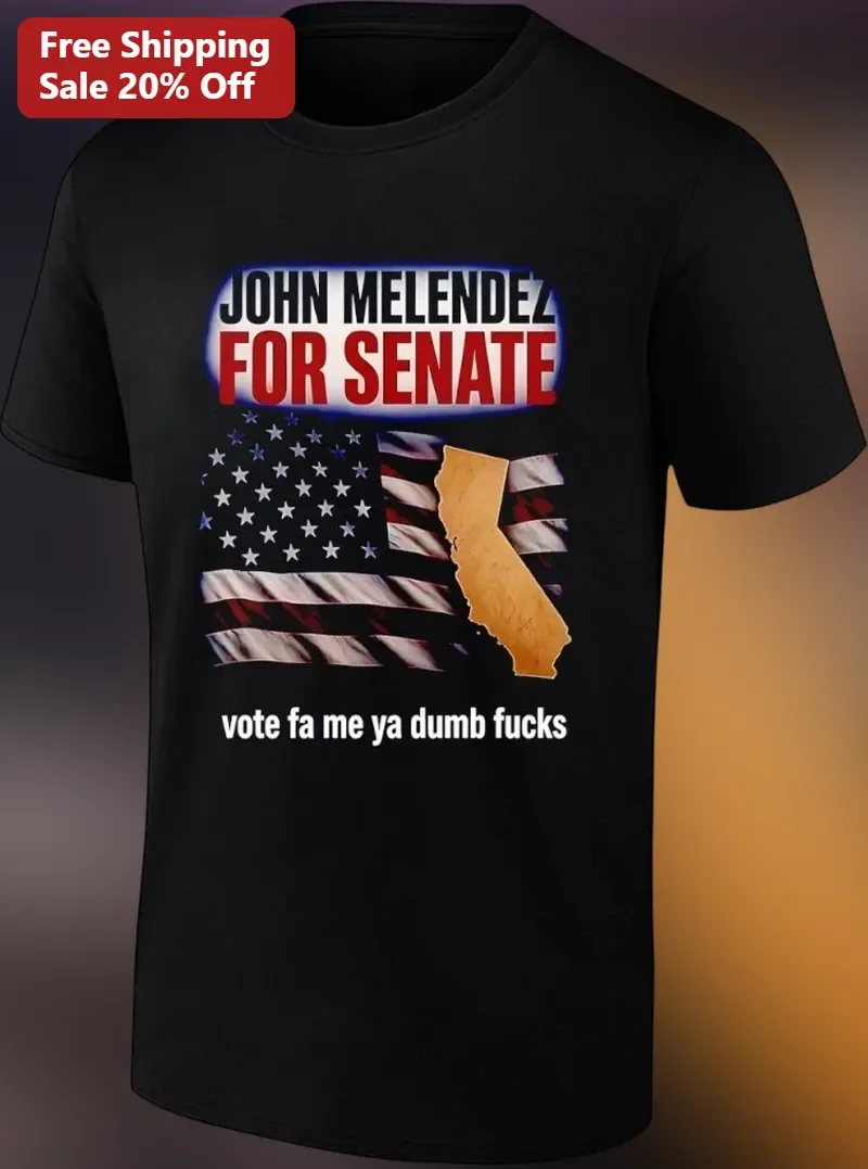 John Melendez For Senate Political Satire Tee California Comedian Gift