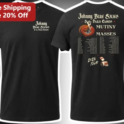 Johnny Blue Skies the Dark Clouds Mutiny For The Masses Tee