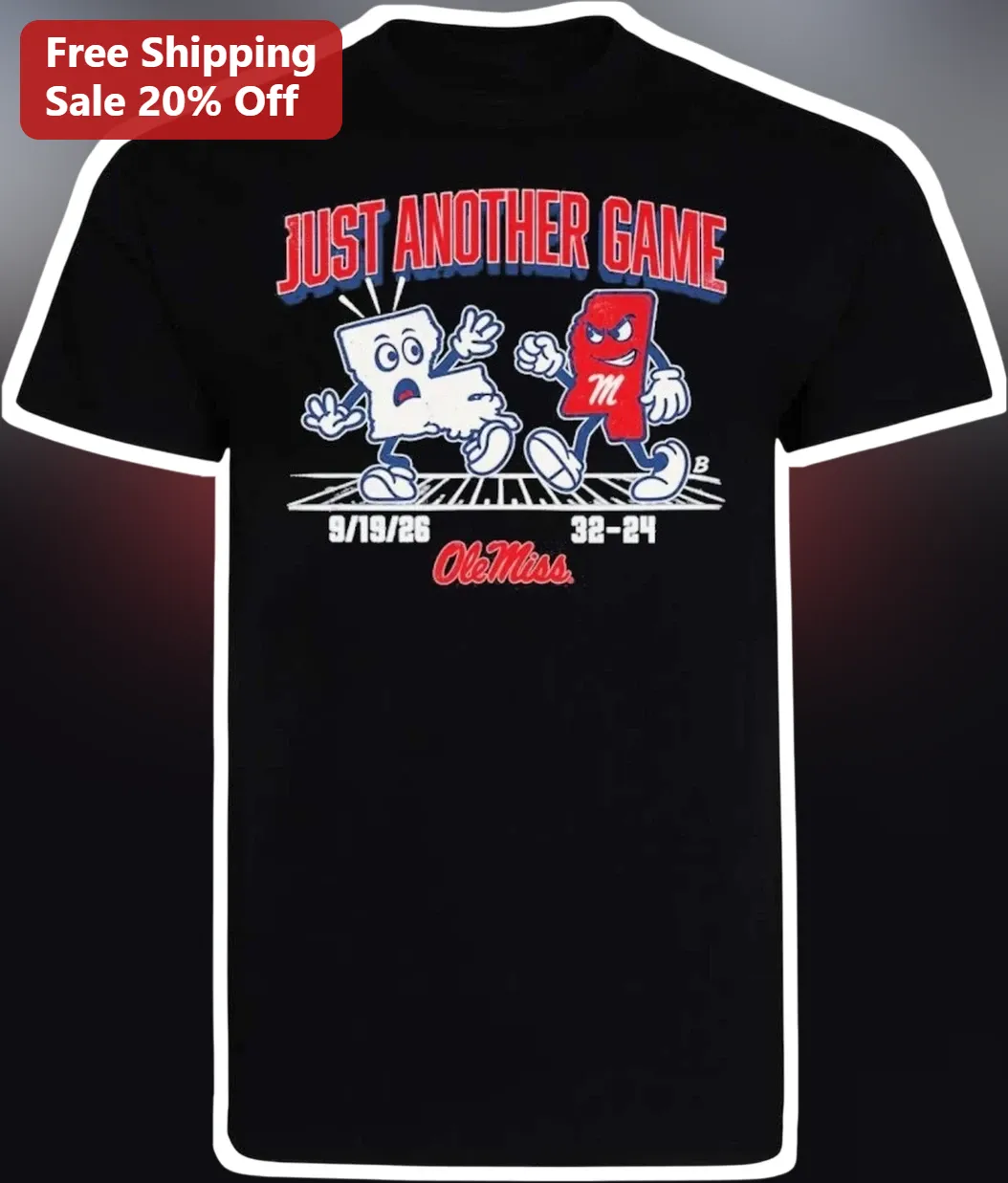 Just Another Game Ole Miss Rebels College Football Rivalry Tee