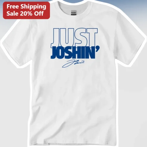 Just Joshin' Signature Tee Baseball Fan Gift