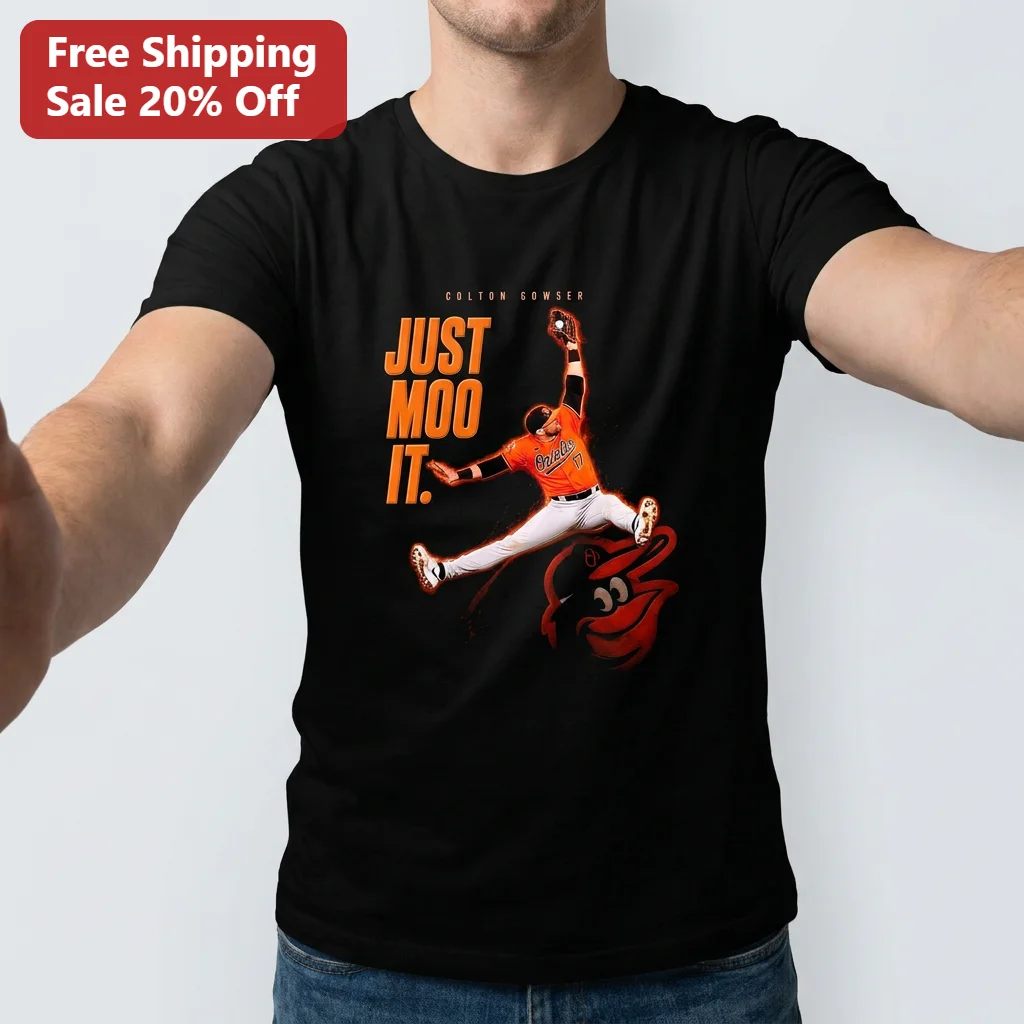 Just Moo It Colton Cowser Tee, Baltimore Orioles Baseball Parody Fan Gift