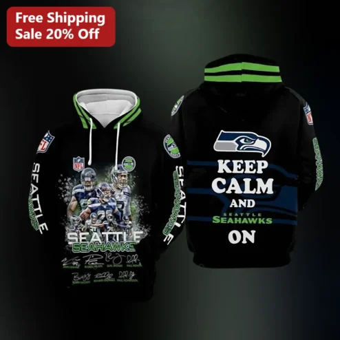 Keep Calm And Seattle Seahawks On Hoodie NFL Fan Gear Game Day Apparel