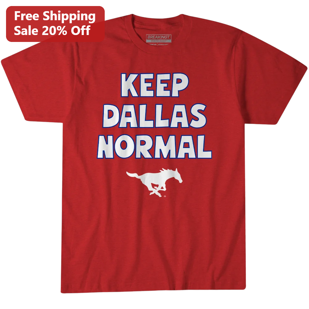 Keep Dallas Normal Tee Vintage Dallas Sports Fan Graphic T-Shirt Texas Pride Apparel