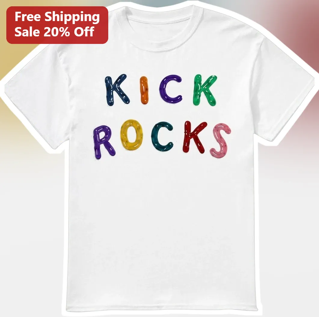 Kick Rocks Graphic Tee Friends TV Show Quote Balloon Letters Design Unisex Cotton Shirt