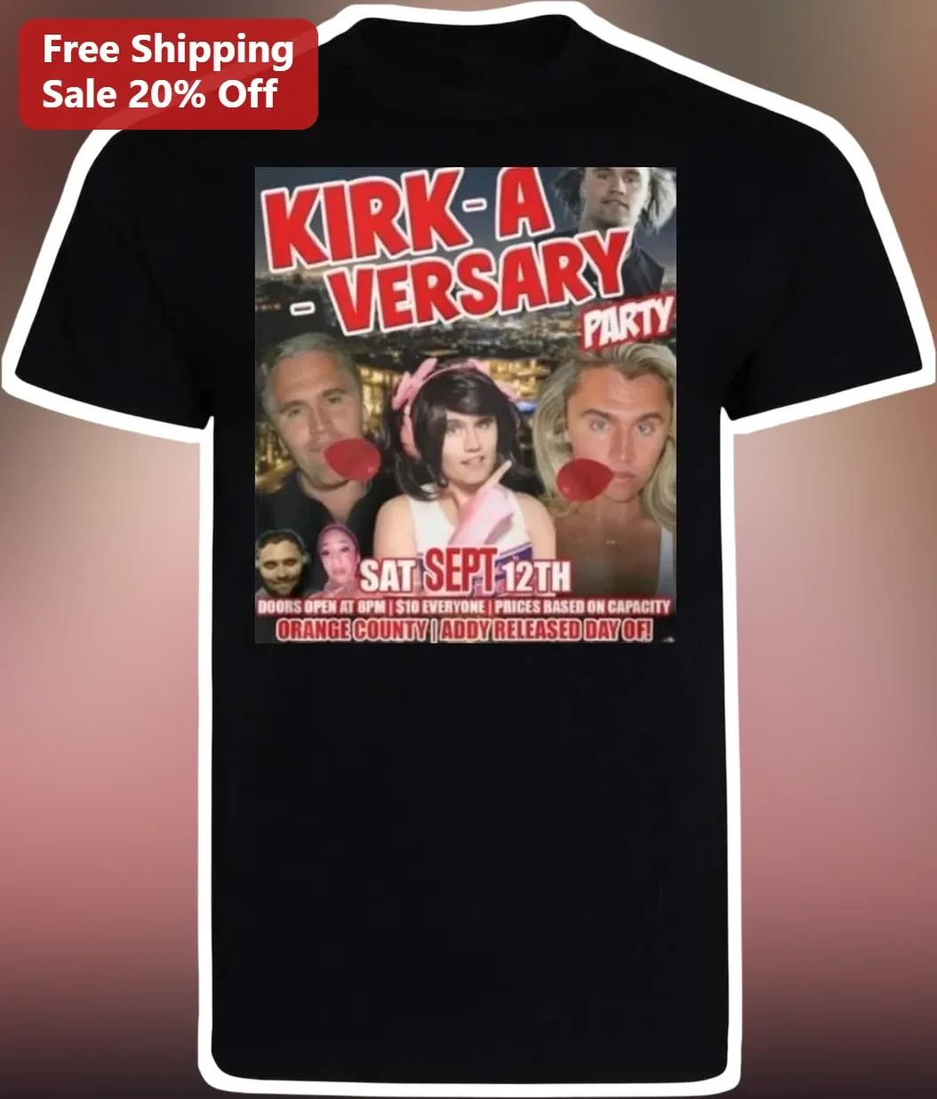 Kirk-A-Versary Party Charlie Kirk Graphic Tee Funny Political Satire Shirt