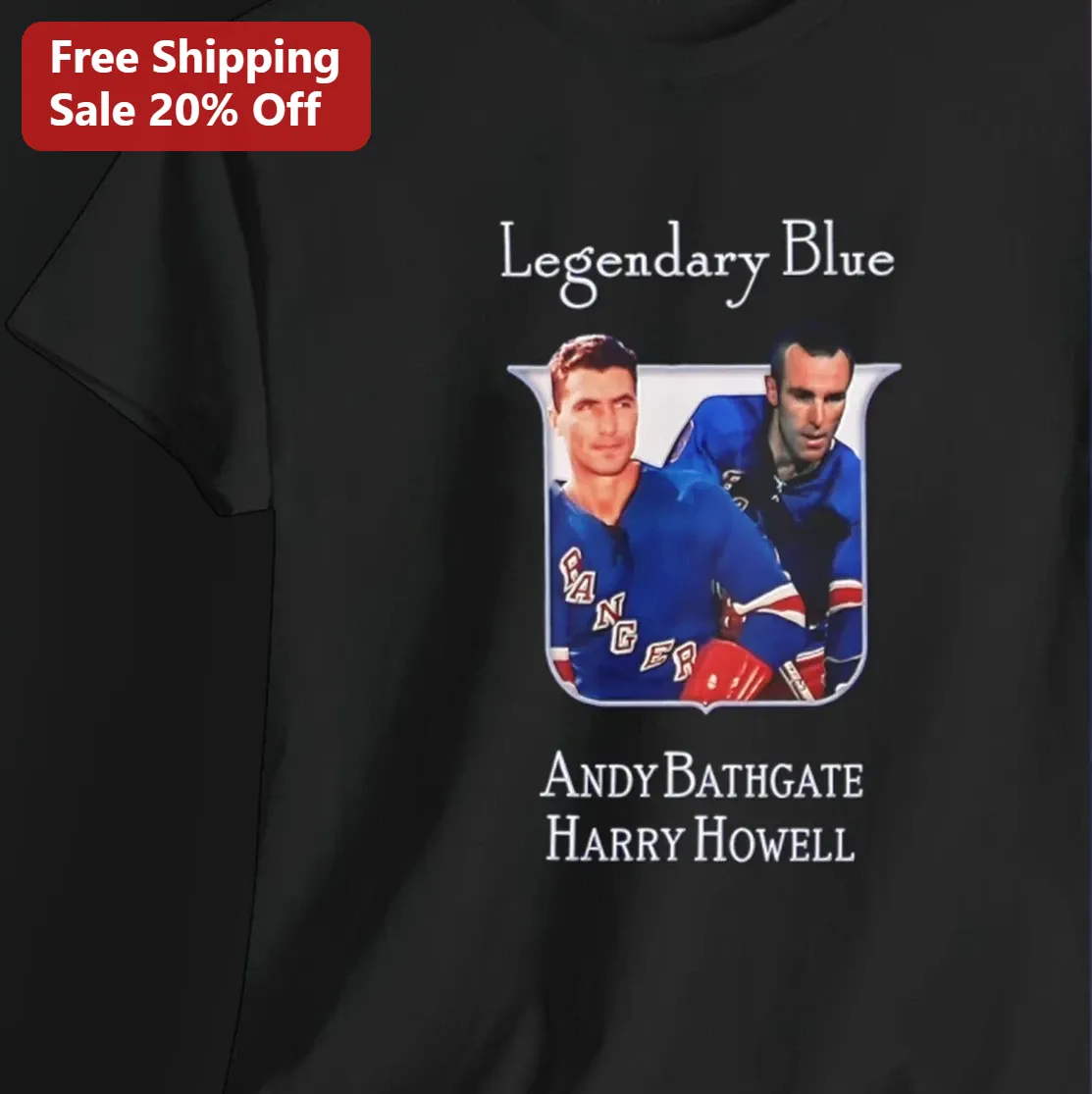 Legendary Blue Andy Bathgate Harry Howell Tee New York Rangers Vintage Hockey Gift for Fans