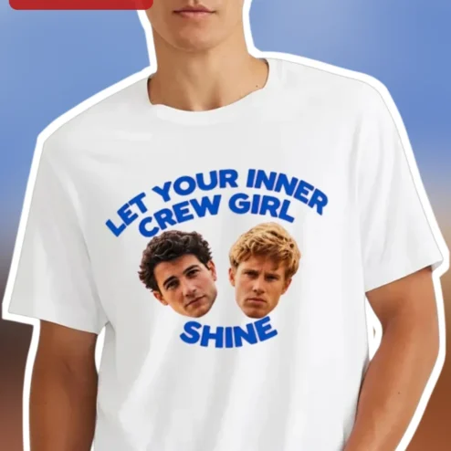Let Your Inner Crew Girl Shine Tee The White Lotus Pop Culture Graphic Shirt Gift