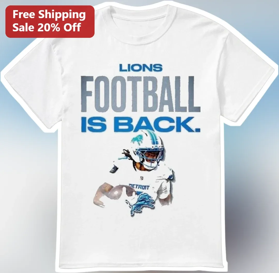 Lions Football Is Back Detroit Lions Tee NFL Fan Apparel Game Day Shirt