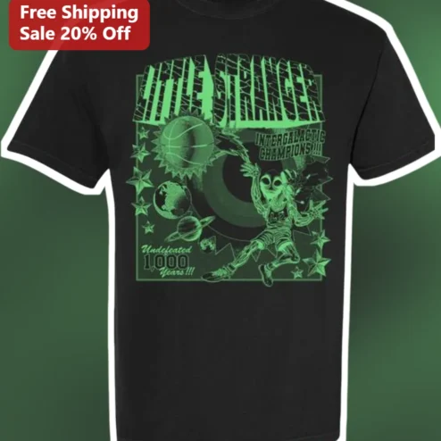 Little Stranger Intergalactic Champions Undefeated Years Alien Basketball Graphic Tee