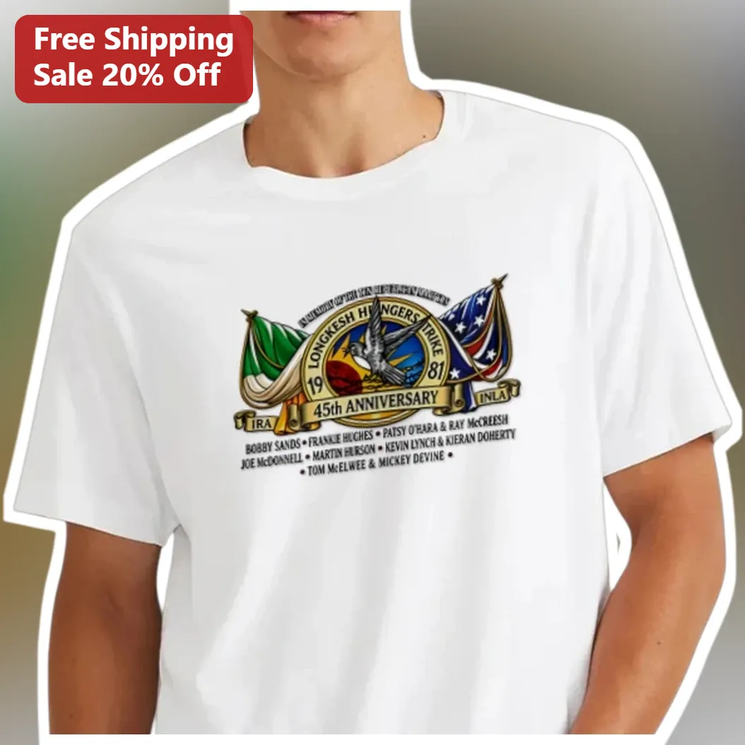 Long Kesh Hunger Strike 45th Anniversary Tee Bobby Sands Irish Republican Memorial Shirt
