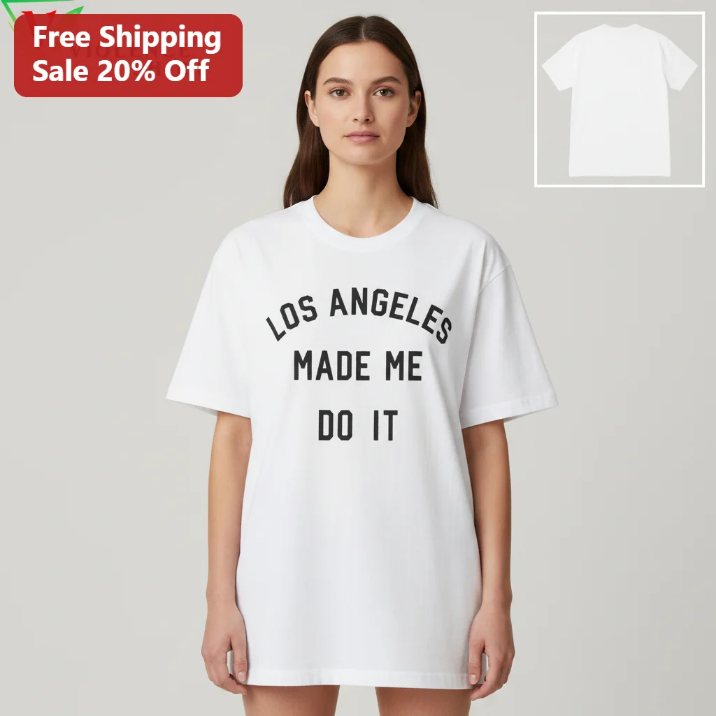 Los Angeles Made Me Do It Tee, Funny LA City Pride Graphic Tee Gift for California Lovers and Tourists