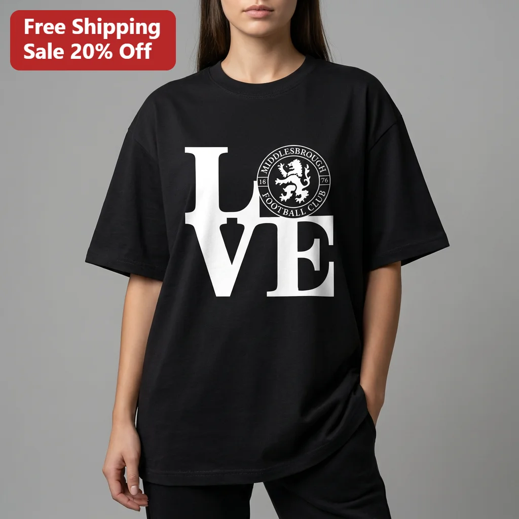 Love Middlesbrough Football Club Tee, MFC Supporters Gift for Soccer Fans