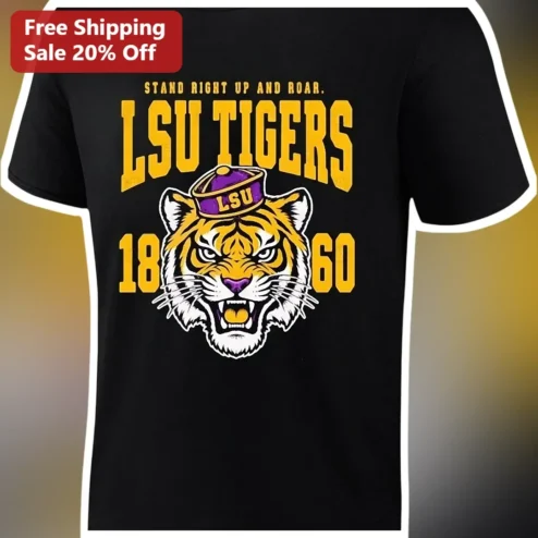 LSU Tigers Stand Right Up And Roar Vintage Graphic Tee For College Football Fans