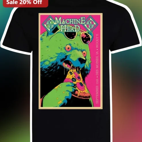 Machine Head Tee Psychedelic Bear Pizza Graphic Heavy Metal Band Shirt