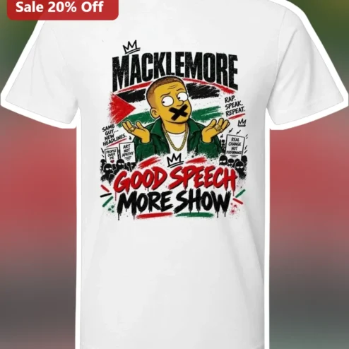 Macklemore Good Speech More Show Tee Free Palestine Equality Graphic Shirt
