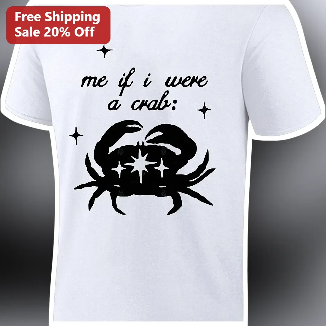 Me If I Were A Crab Funny Grammar Joke Meme Tee Gift for Crab Lovers