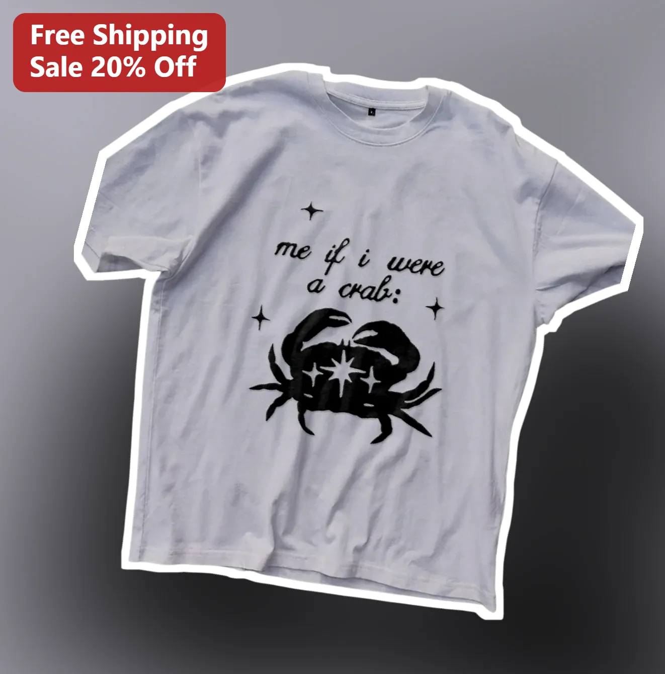 Me If I Were A Crab Meme Graphic Tee Funny Grammar Joke Cancer Zodiac Gift