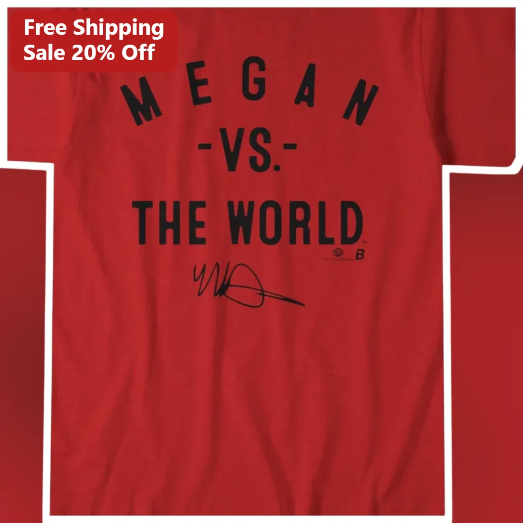 Megan Vs The World Graphic Tee Hip Hop Fan Gift