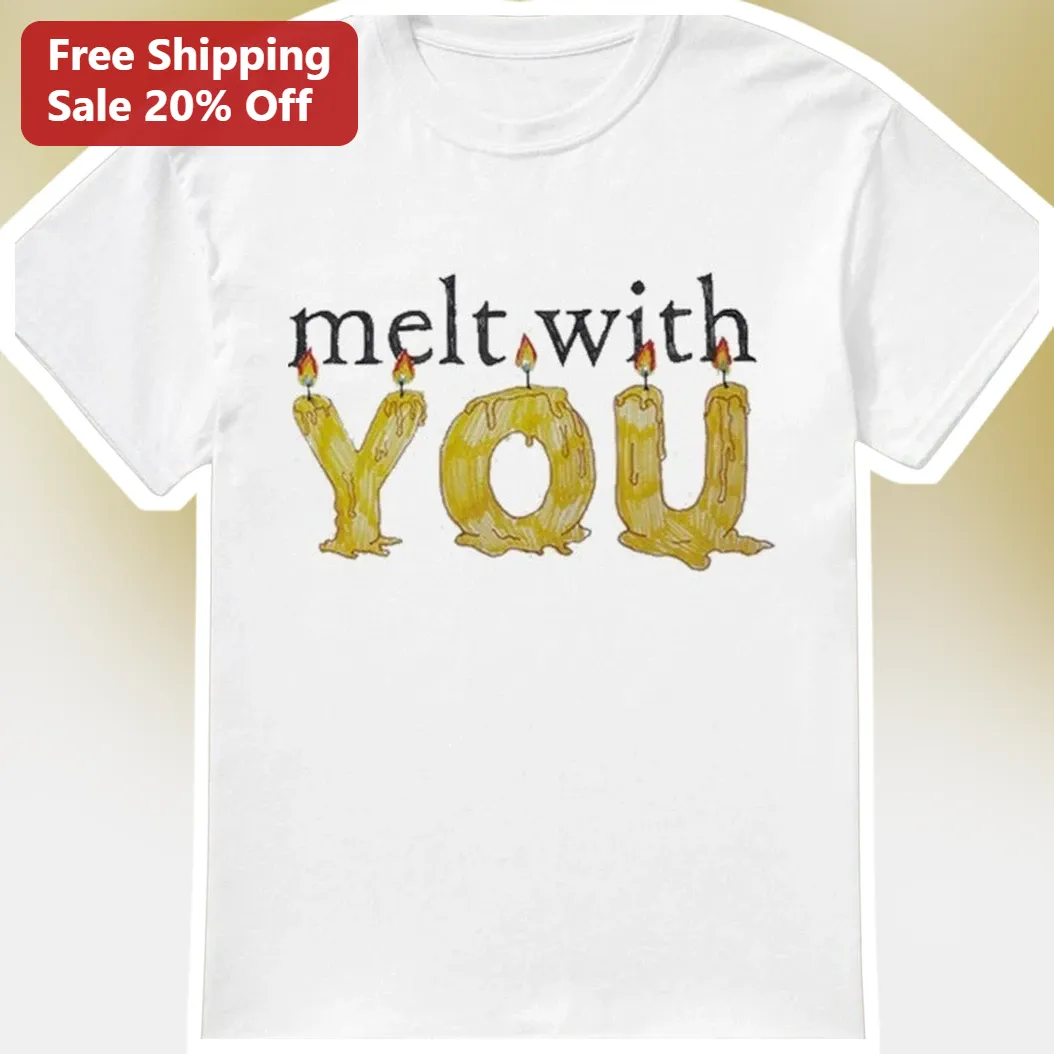 Melt With You Candle Graphic Tee Romantic Couples Valentine Gift