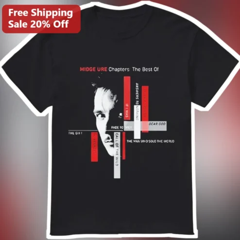 Midge Ure Chapters: The Best Of Tee 80s New Wave Music Merch Graphic Shirt