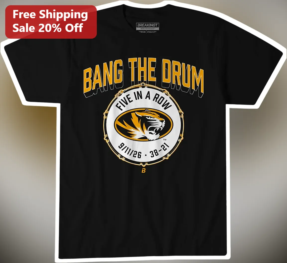 Missouri Tigers Bang The Drum Five In A Row Graphic Tee
