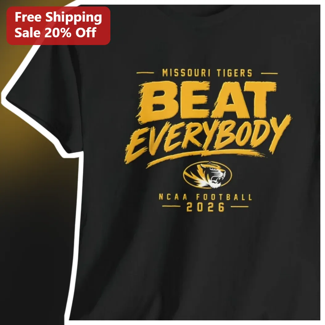 Missouri Tigers Beat Everybody NCAA Football 2026 Tee