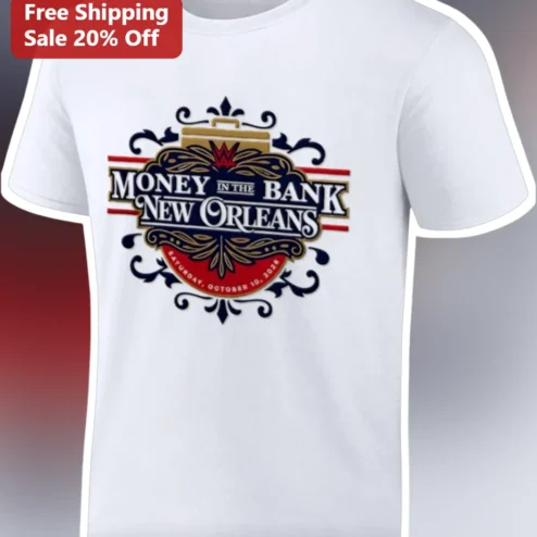Money in the Bank New Orleans Saturday October 10 2026 WWE Event Graphic Tee