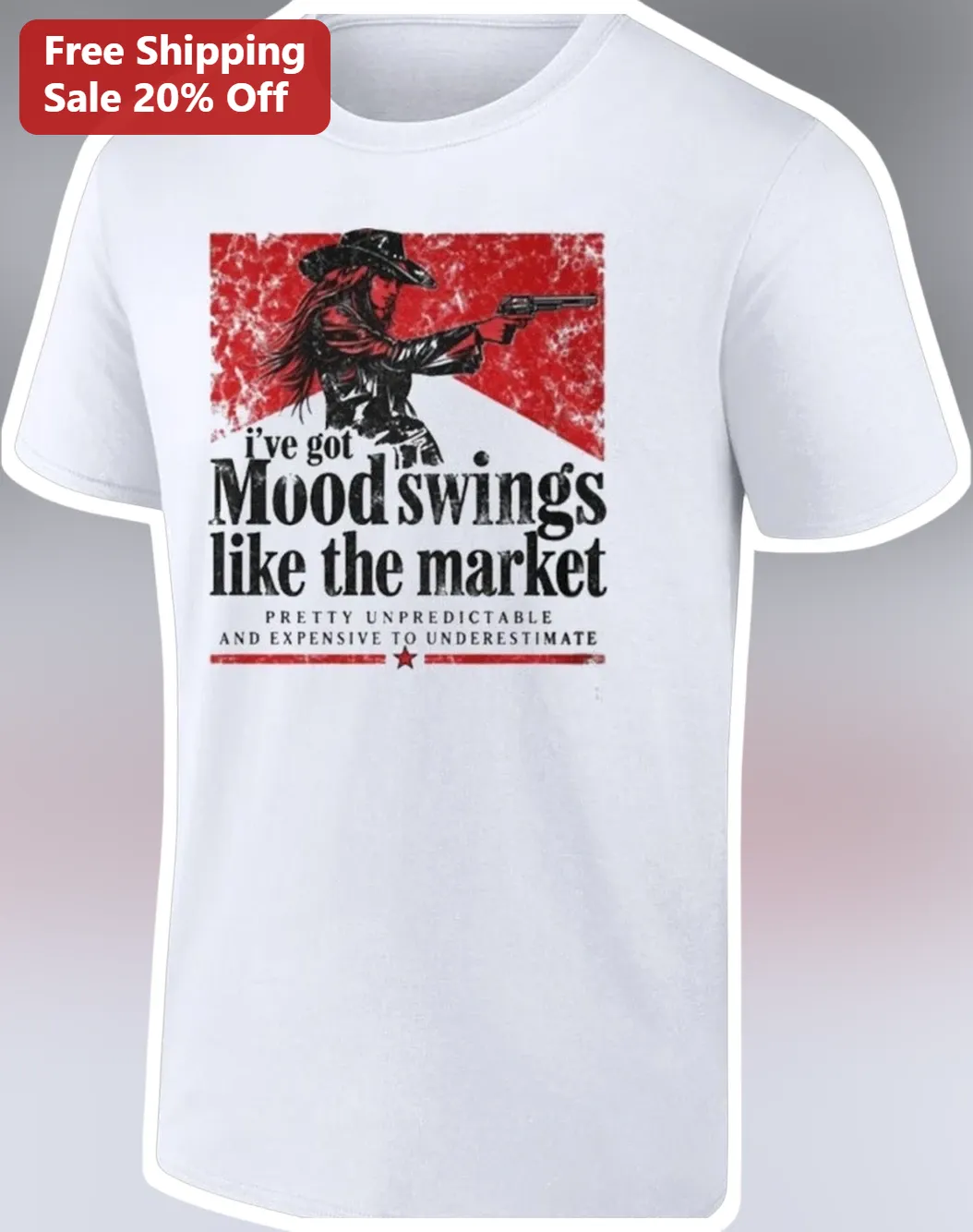 Mood Swings Like The Market Unpredictable Quote Tee Funny Stock Trader Gift