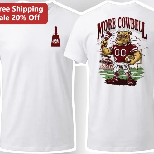 More Cowbell Funny SNL Bulldog Mascot Graphic Tee for Men and Women
