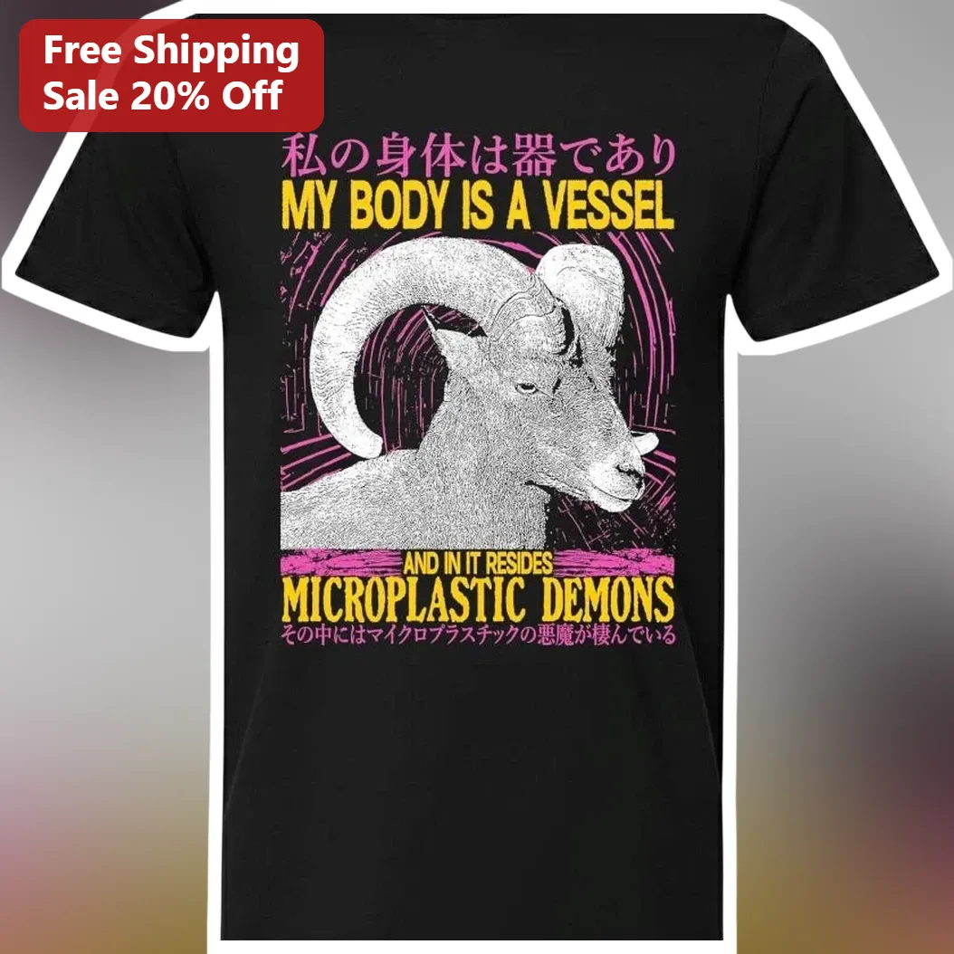 My Body Is A Vessel Microplastic Demons Graphic Tee Eco Humor Shirt
