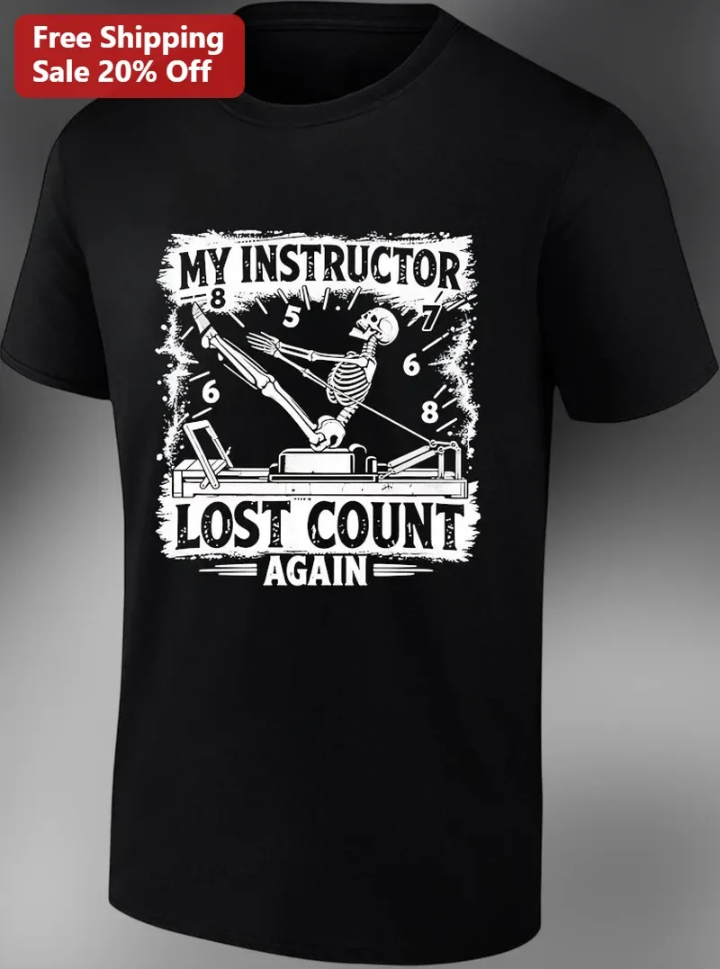 My Instructor Lost Count Again Funny Gym Humor Graphic Tee for Fitness Instructors and Trainers