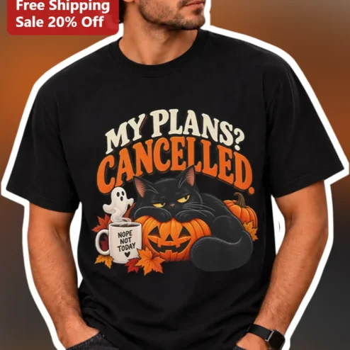 My Plans Cancelled Nope Not Today Graphic Tee Funny Introvert Halloween Cat Shirt
